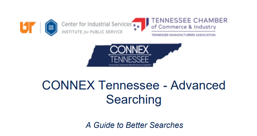 CONNEX Tennessee is an online platform that connects all Tennessee manufacturers and suppliers into a single, accurate, searchable supply-chain database.