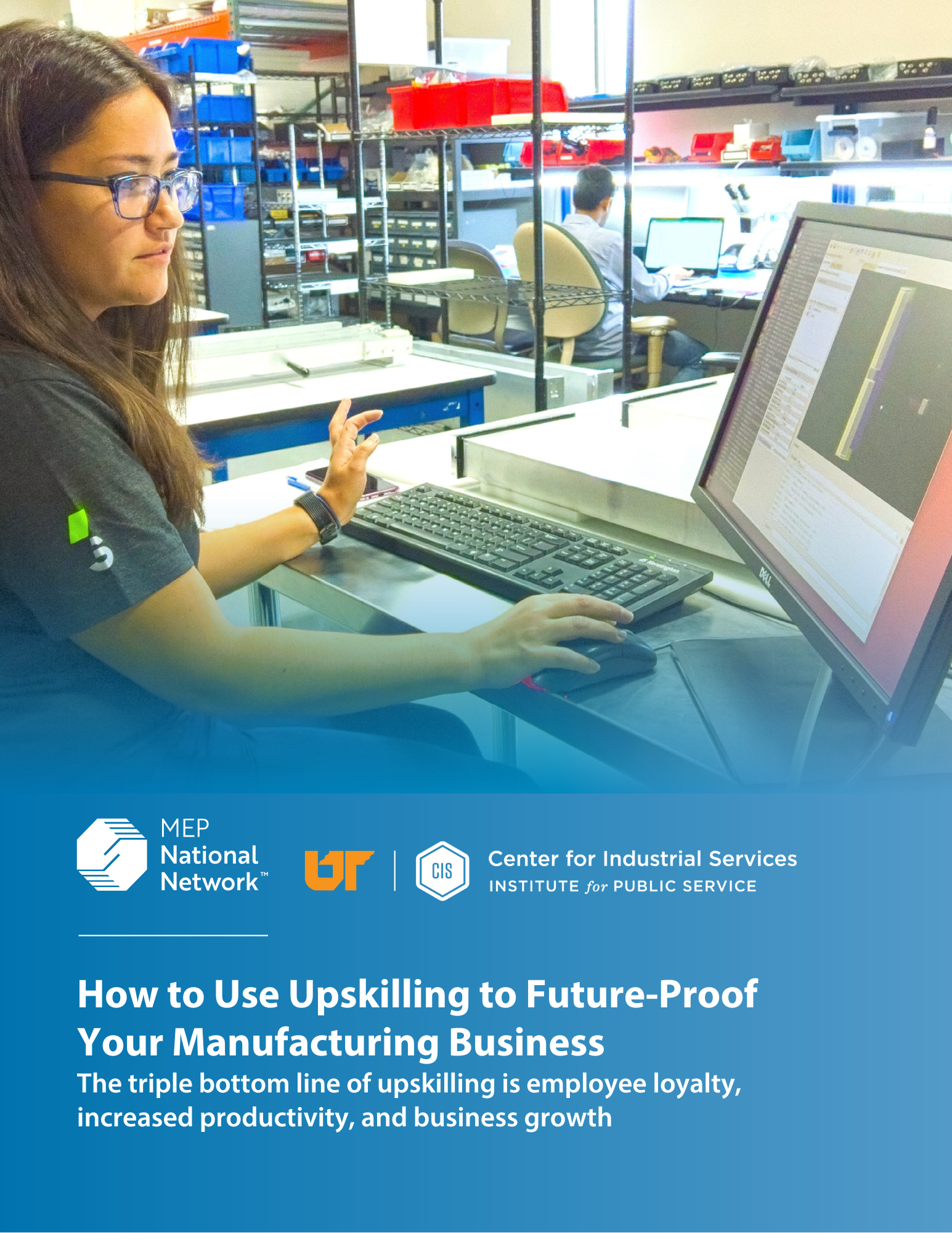 How to Use Upskilling to Future-Proof Your Manufacturing Business
