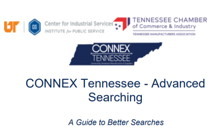 CONNEX Tennessee is an online platform that connects all Tennessee manufacturers and suppliers into a single, accurate, searchable supply-chain database.